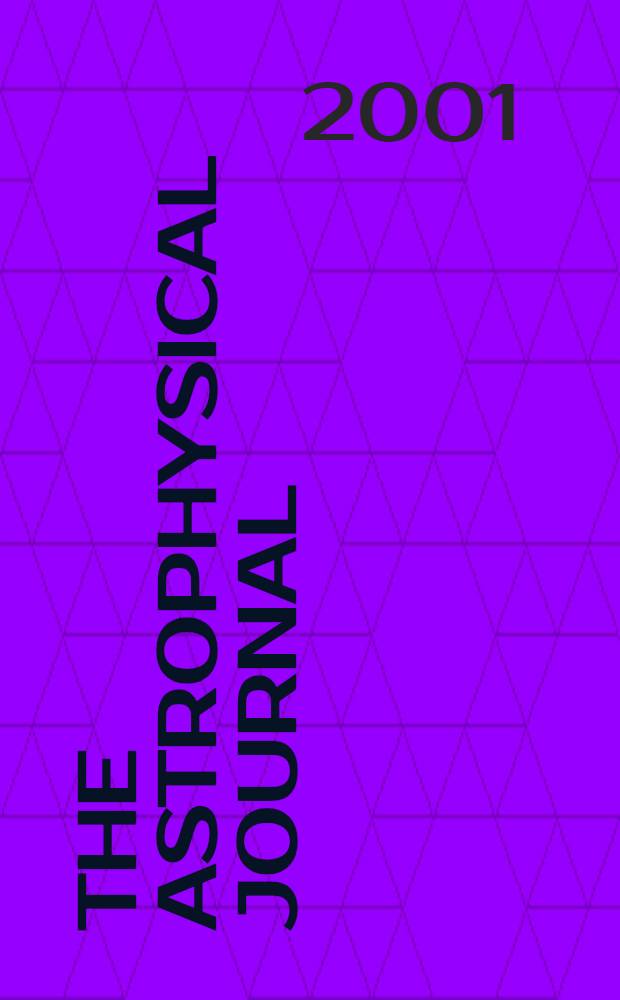 The Astrophysical journal : An international review of spectroscopy and astronomical physics. Vol.546, №2(P.2)