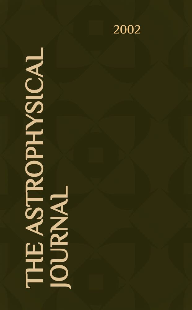 The Astrophysical journal : An international review of spectroscopy and astronomical physics. Vol.567, №1(P.2)