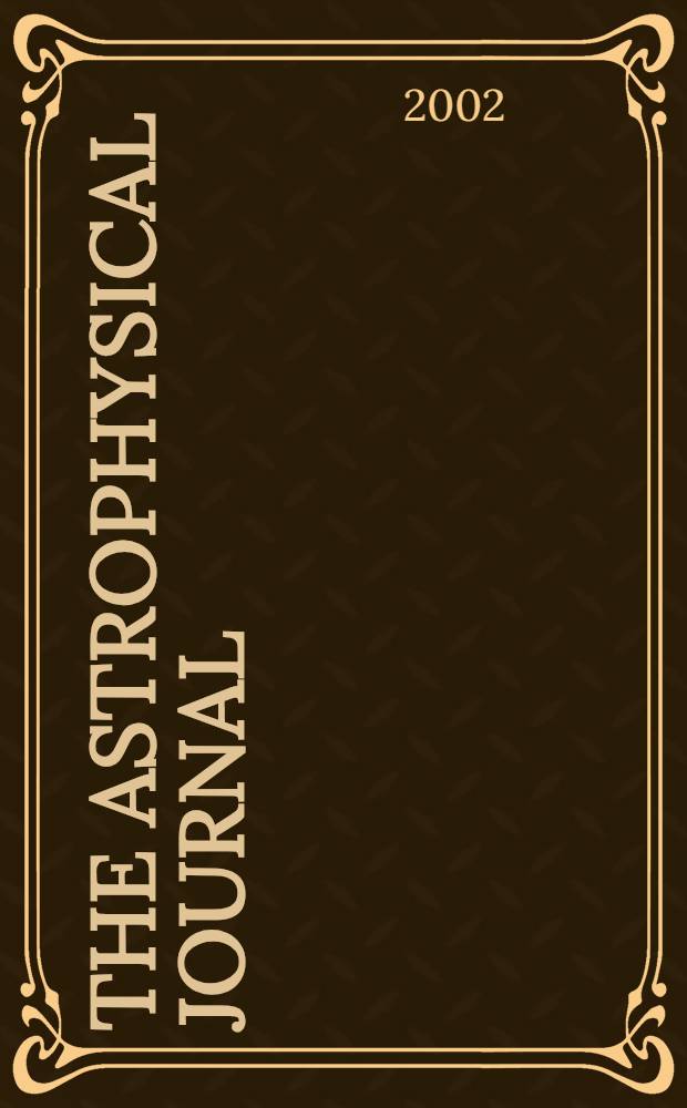 The Astrophysical journal : An international review of spectroscopy and astronomical physics. Vol.569, №1(P.2)