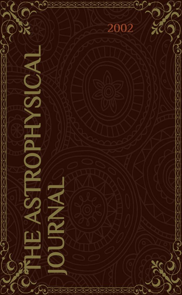 The Astrophysical journal : An international review of spectroscopy and astronomical physics. Vol.575, №2(P.2)