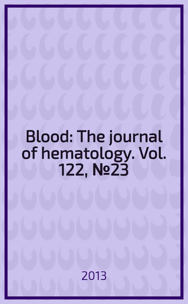 Blood : The journal of hematology. Vol. 122, № 23