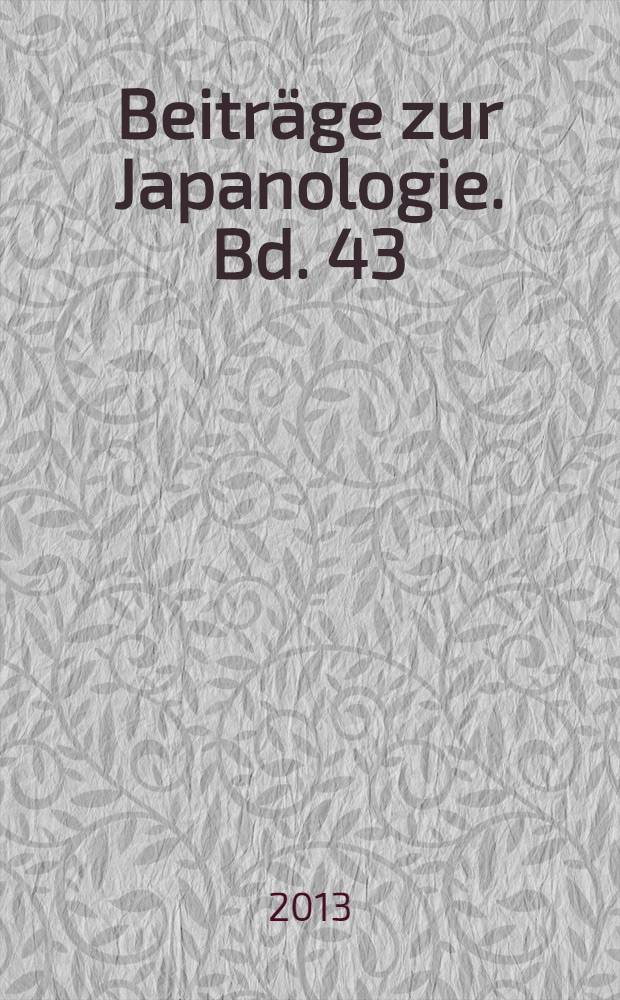 Beiträge zur Japanologie. Bd. 43 : Alltag und Freizeit in Tokyo und Wien zu Beginn des 21. Jahrhunderts = Быт и досуг в Токио и в Вене в нач. 21-го века.