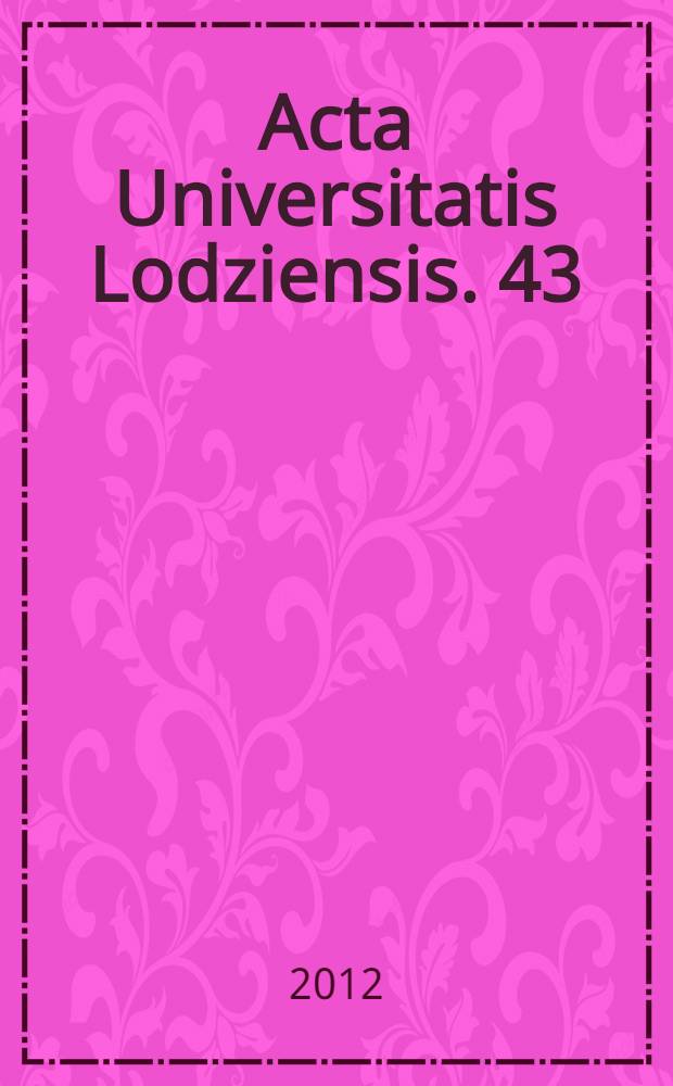 Acta Universitatis Lodziensis. 43 : Gender approach in social research = Гендерный подход в социальных исследованиях