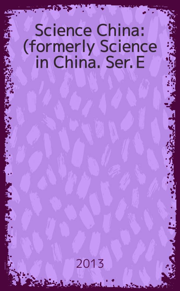 Science China : (formerly Science in China. Ser. E: Technological sciences). Vol. 56, № 11