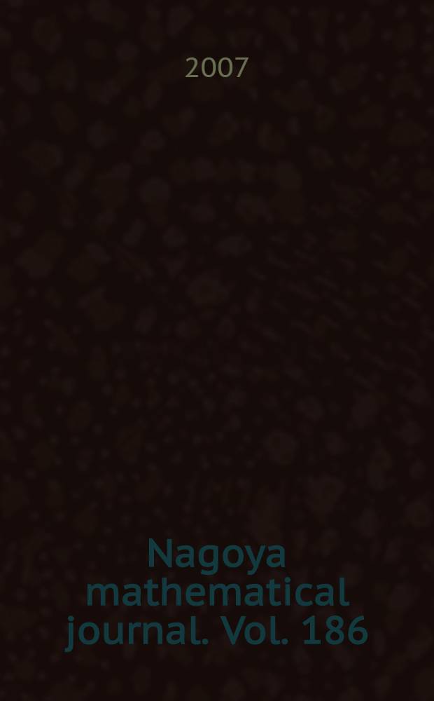 Nagoya mathematical journal. Vol. 186
