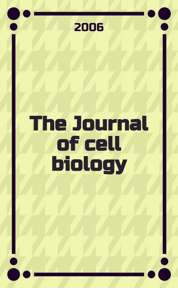 The Journal of cell biology : Formerly the Journal of biophysical and biochemical cytology. Vol. 175, № 1