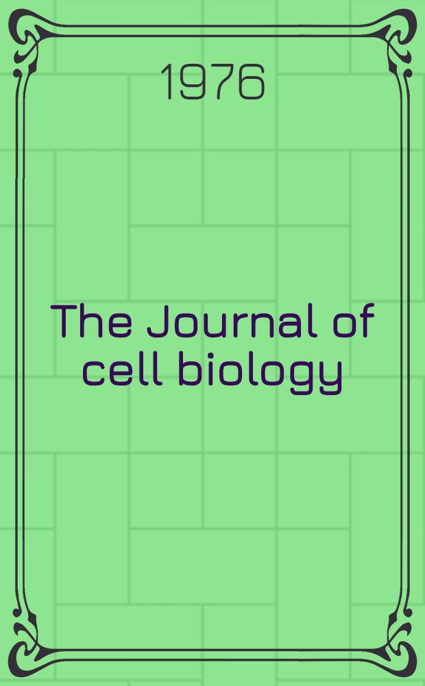 The Journal of cell biology : Formerly the Journal of biophysical and biochemical cytology. Vol.70, №2(P.2)