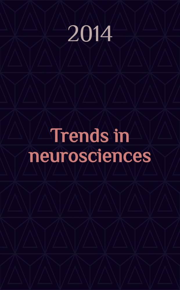 Trends in neurosciences : TINS. Vol. 37, № 1