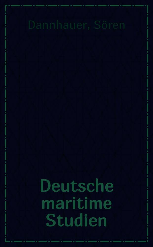 Deutsche maritime Studien : Schrifterreihe des Deutschen Schiffahrtsmuseums, Bremenhaven. Bd. 22 : Deutscher Reishandel 1850 bis 1914 = Немецкая выездная торговля, 1850-1914