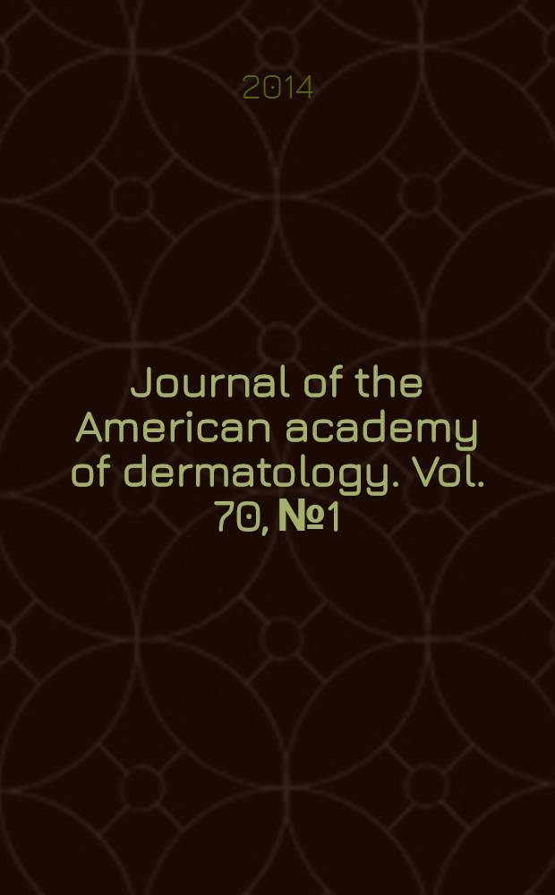 Journal of the American academy of dermatology. Vol. 70, № 1