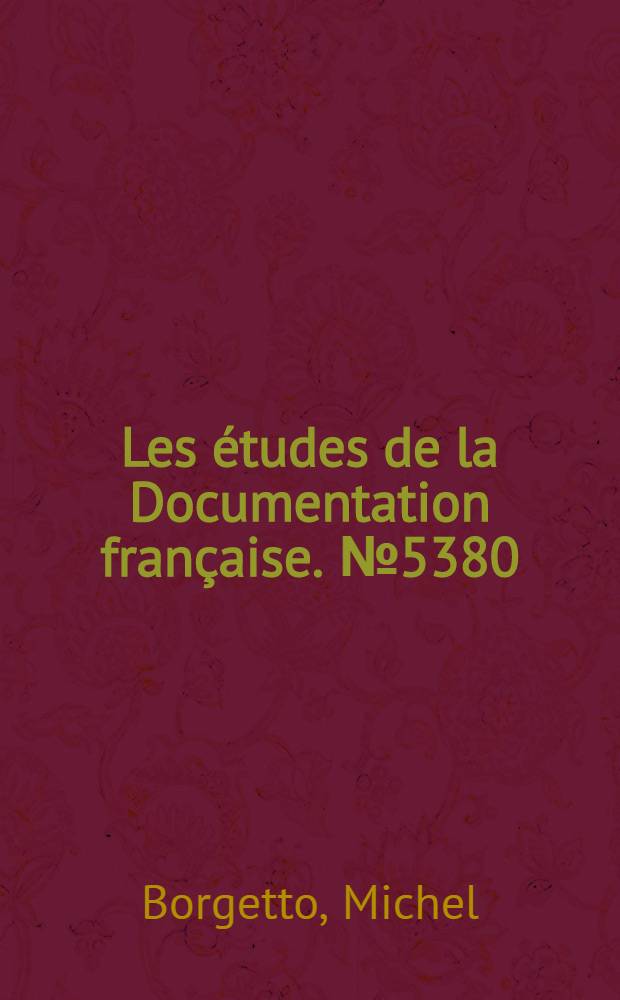 Les études de la Documentation française. № 5380/81 : L'aide et l'action sociales = Помощь и социальная деятельность