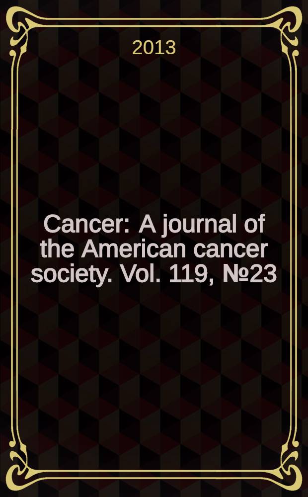 Cancer : A journal of the American cancer society. Vol. 119, № 23