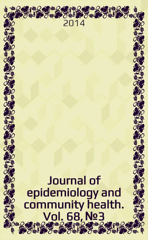 Journal of epidemiology and community health. Vol. 68, № 3