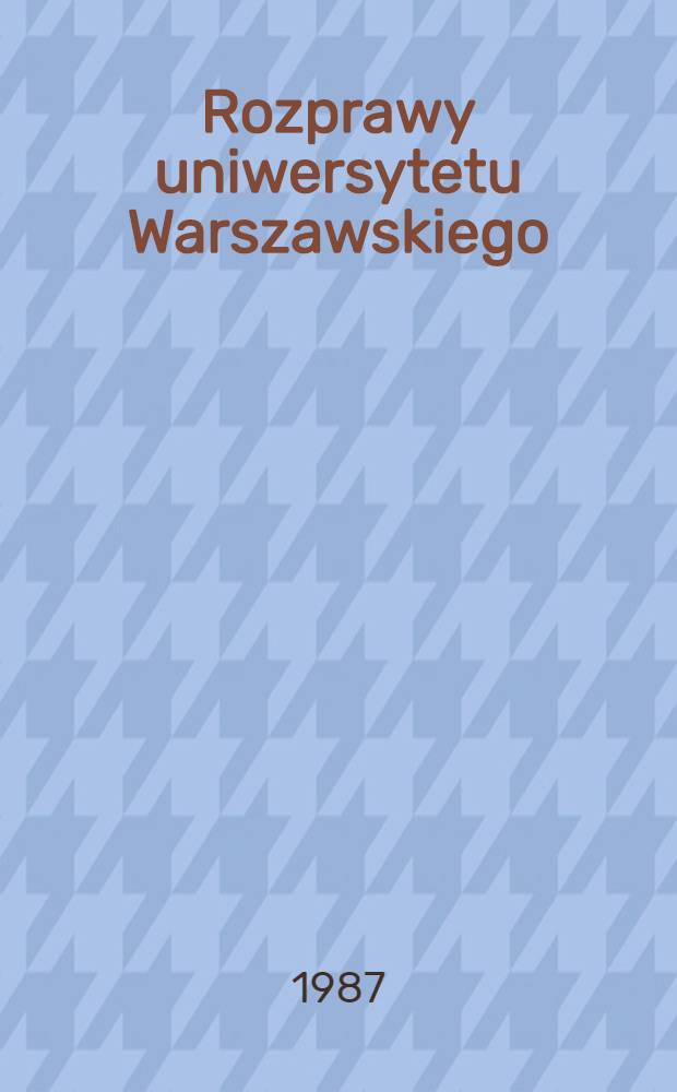Rozprawy uniwersytetu Warszawskiego : A critical survey of a historical phonology of english vowels = Критический обзор исторической фонологии английских гласных звуков
