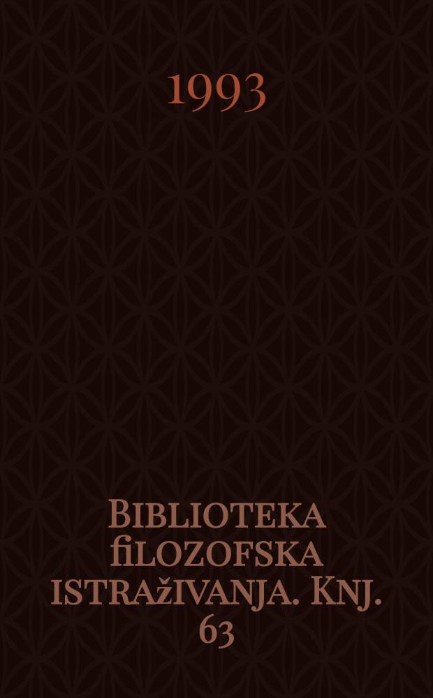 Biblioteka filozofska istraživanja. Knj. 63 : Aristotel o istinitosti i la&scaron;znosti = Аристотель об истине и лжи