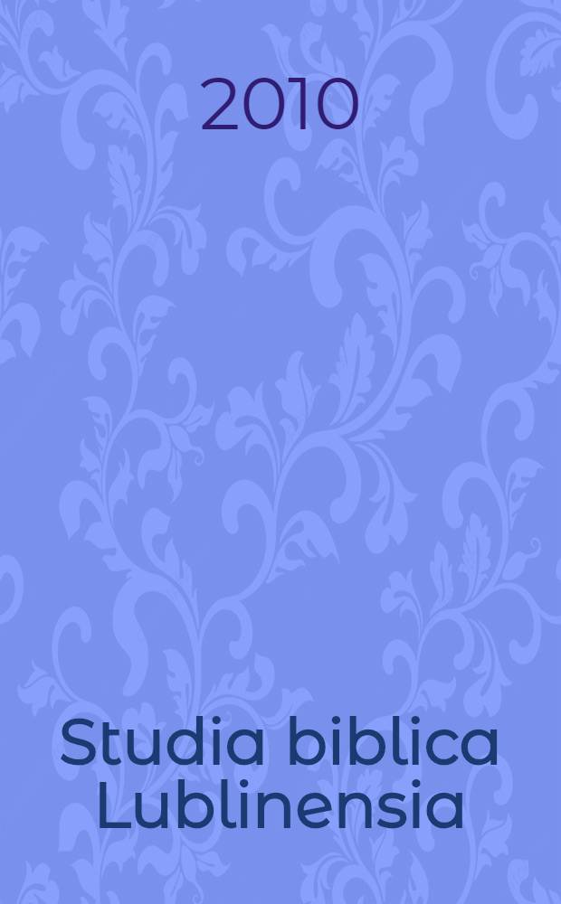 Studia biblica Lublinensia = Люблинские библейские исследования