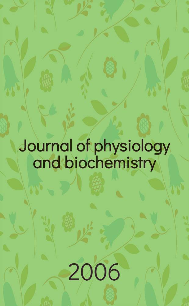 Journal of physiology and biochemistry : Formerly Revista española de fisiología. Vol. 62, № 3