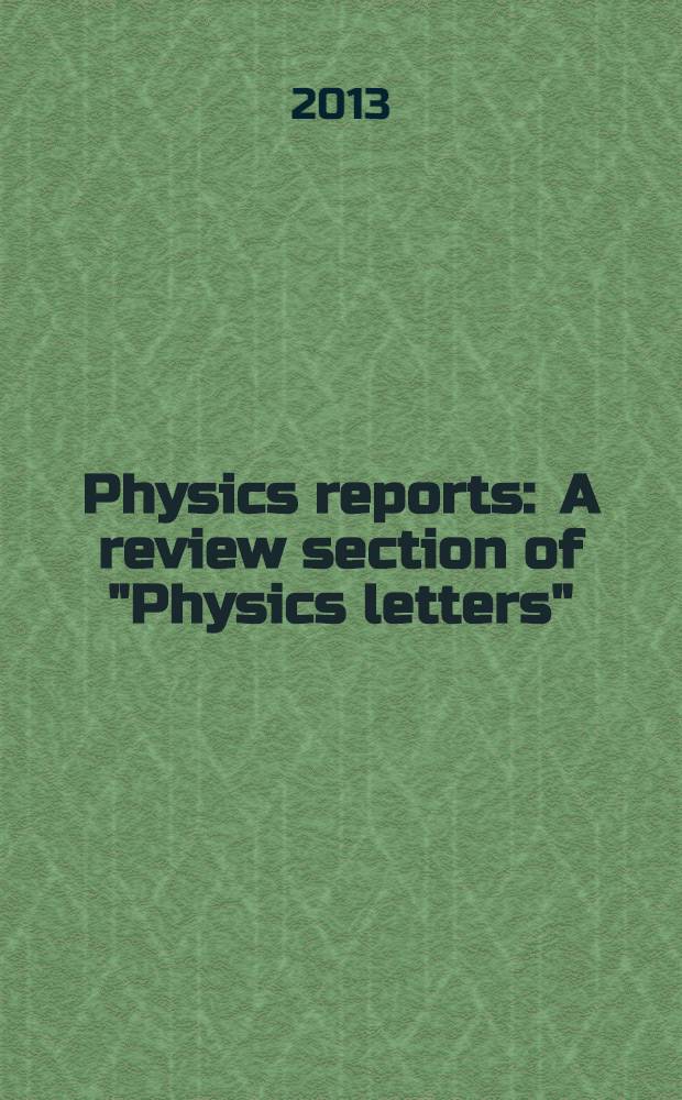 Physics reports : A review section of "Physics letters" (Sect. C). Vol. 531, № 1 : Galactic searches for dark matter