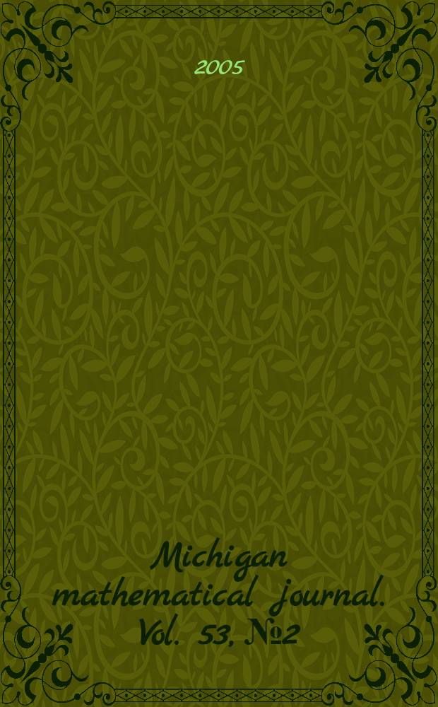 Michigan mathematical journal. Vol. 53, № 2