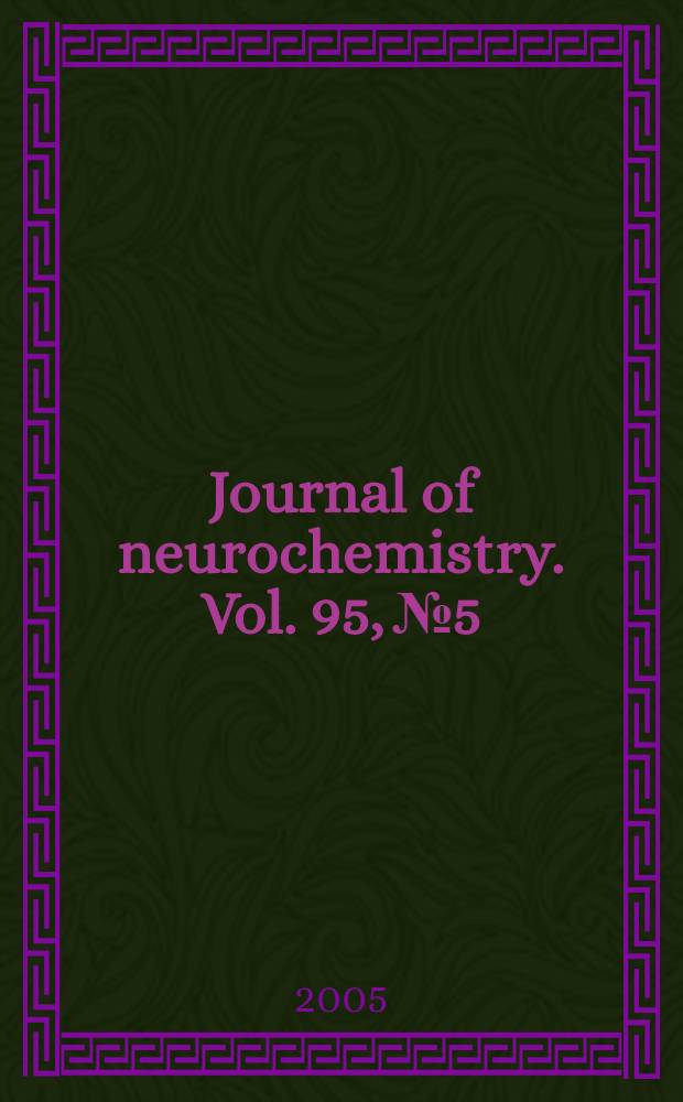 Journal of neurochemistry. Vol. 95, № 5