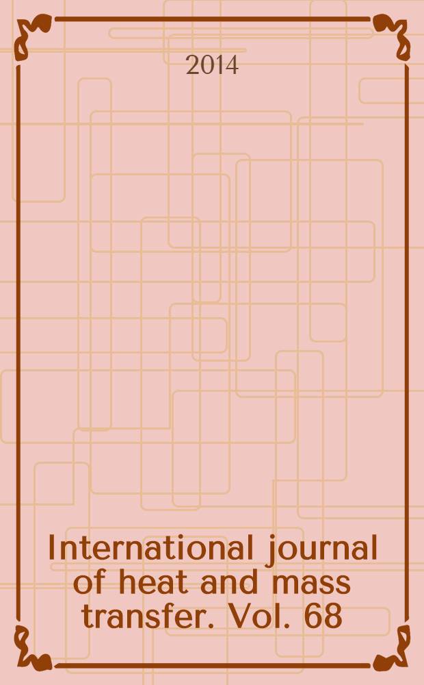 International journal of heat and mass transfer. Vol. 68