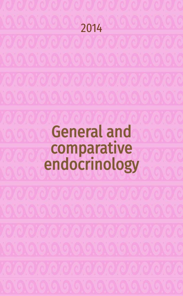 General and comparative endocrinology : An international journal. Vol. 198
