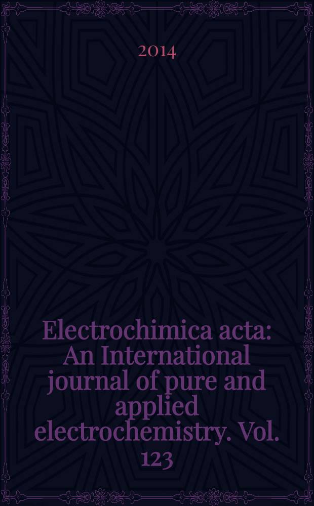 Electrochimica acta : An International journal of pure and applied electrochemistry. Vol. 123