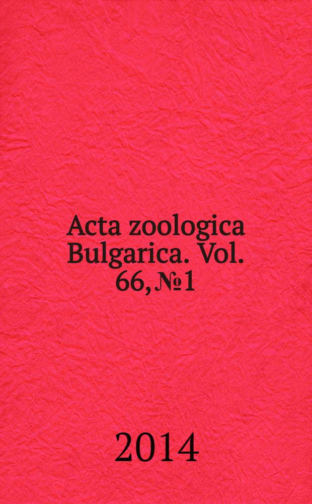 Acta zoologica Bulgarica. [Vol.] 66, № 1