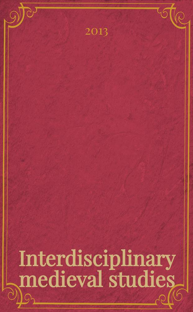 Interdisciplinary medieval studies