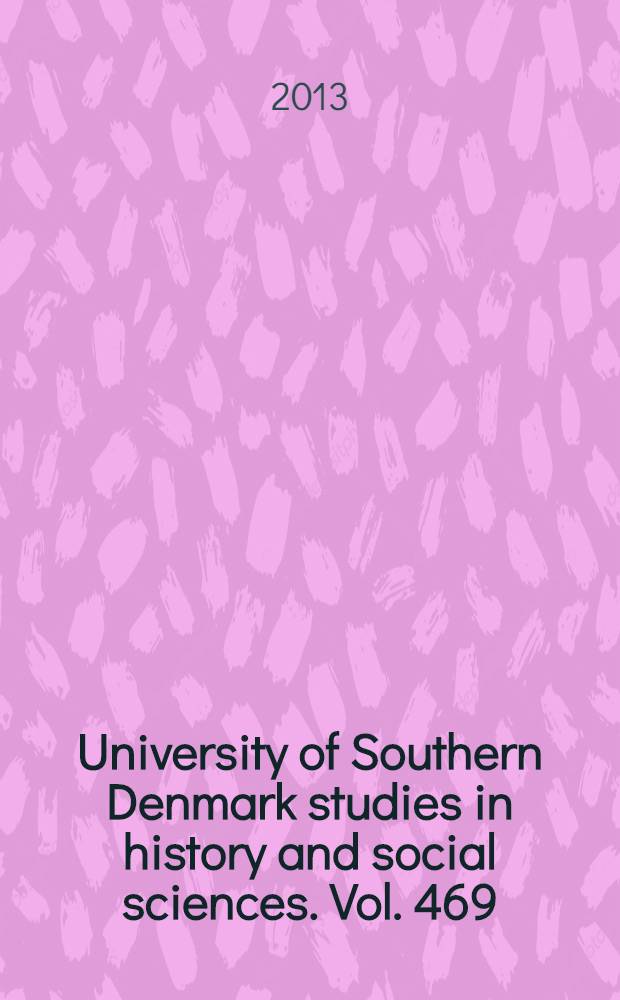 University of Southern Denmark studies in history and social sciences. Vol. 469 : Contested places = Спорные территории