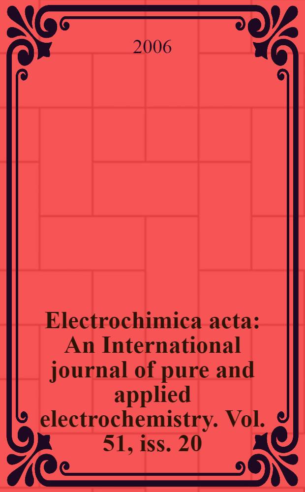Electrochimica acta : An International journal of pure and applied electrochemistry. Vol. 51, iss. 20