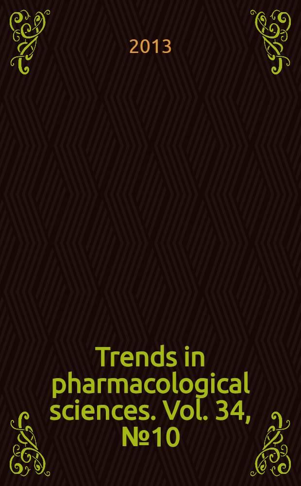 Trends in pharmacological sciences. Vol. 34, № 10