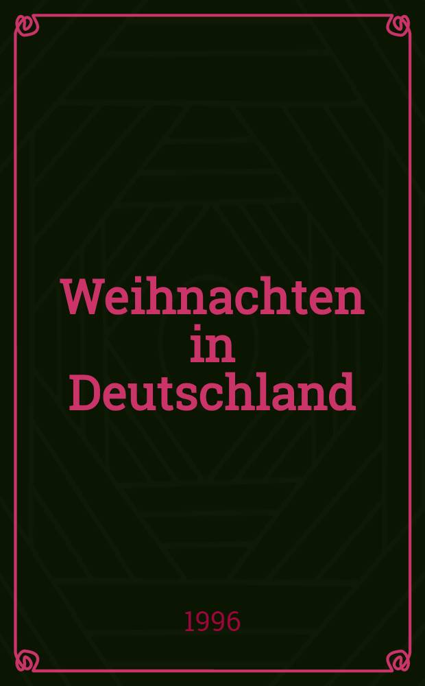 Weihnachten in Deutschland = Рождество в Германии