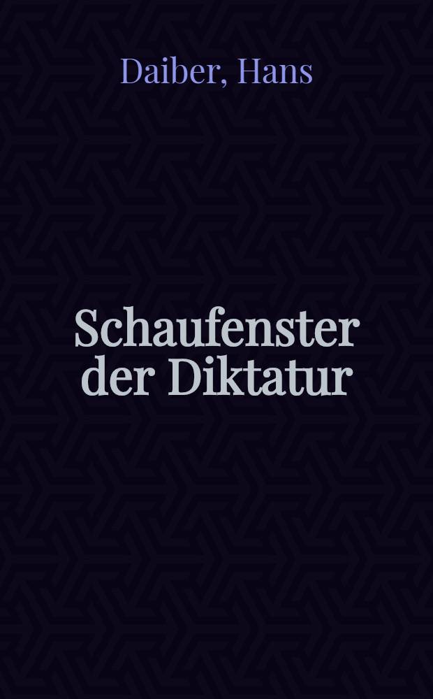 Schaufenster der Diktatur : Theater im Machtbereich Hitler = Витрина диктатуры