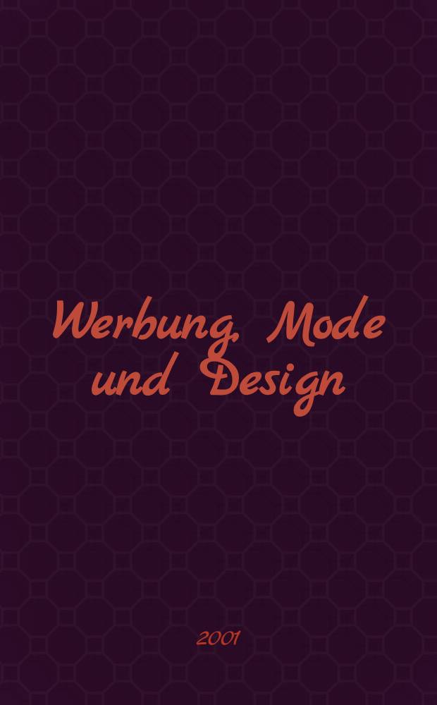 Werbung, Mode und Design = Реклама, мода и дизайн.