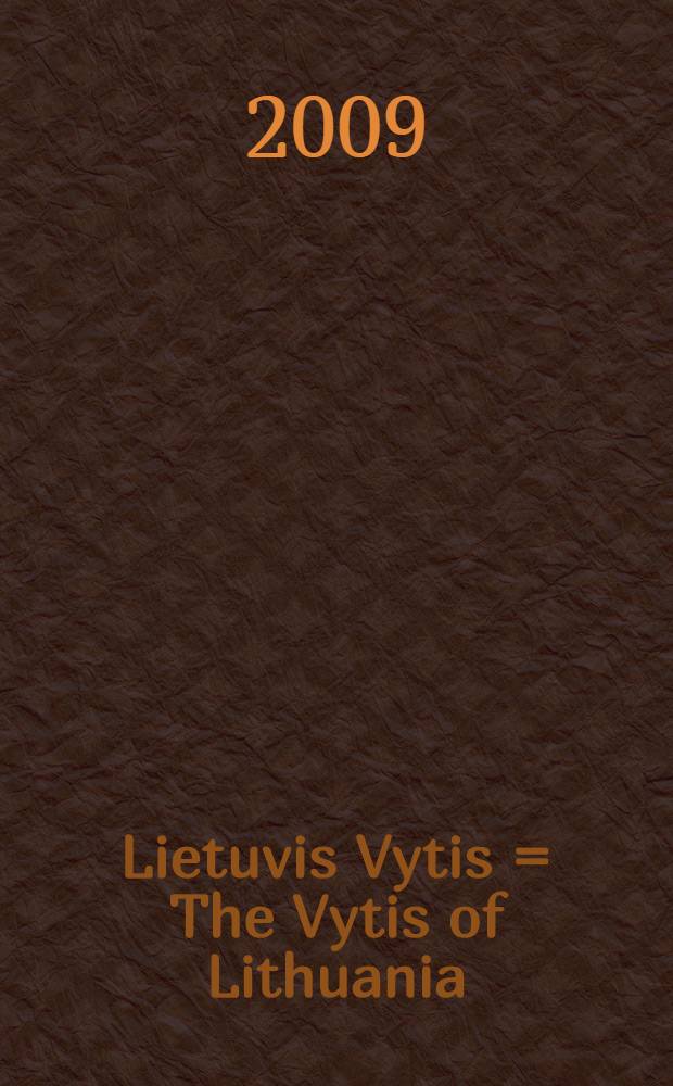 Lietuvis Vytis = The Vytis of Lithuania = Герб Литвы