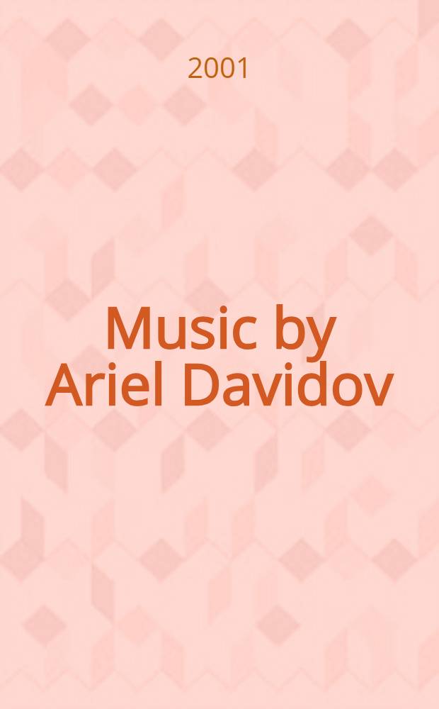 Music by Ariel Davidov