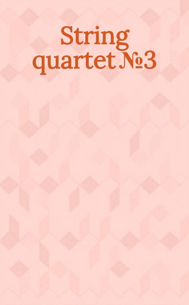 String quartet № 3