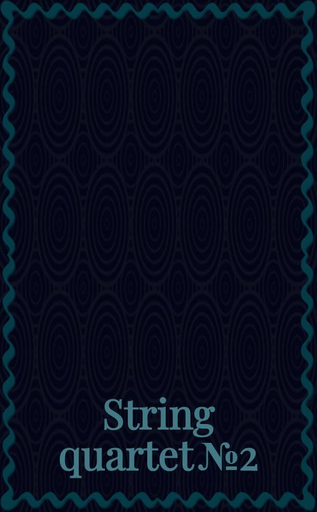 String quartet № 2
