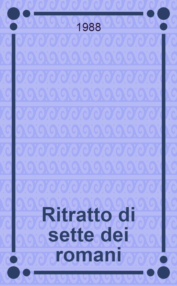 Ritratto di sette dei romani : per painoforte solo : 1982