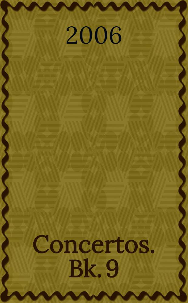 Concertos. Bk. 9