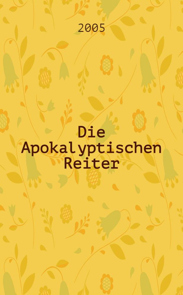 Die Apokalyptischen Reiter : Альбомы