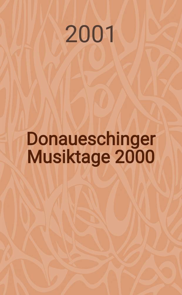 Donaueschinger Musiktage 2000