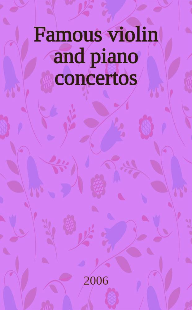 Famous violin and piano concertos