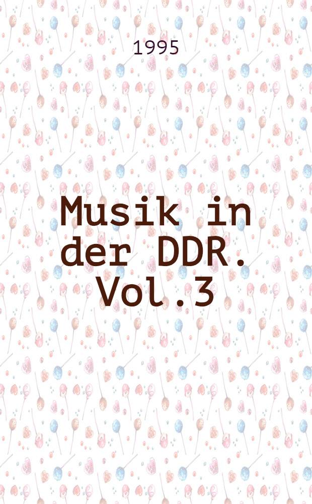 Musik in der DDR. Vol.3 : Instrumentale Kammermusik