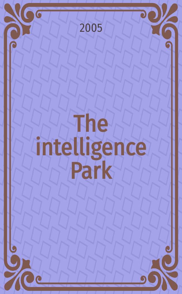 The intelligence Park : Opera in 3 Acts