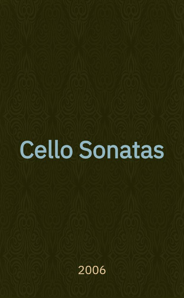 Cello Sonatas