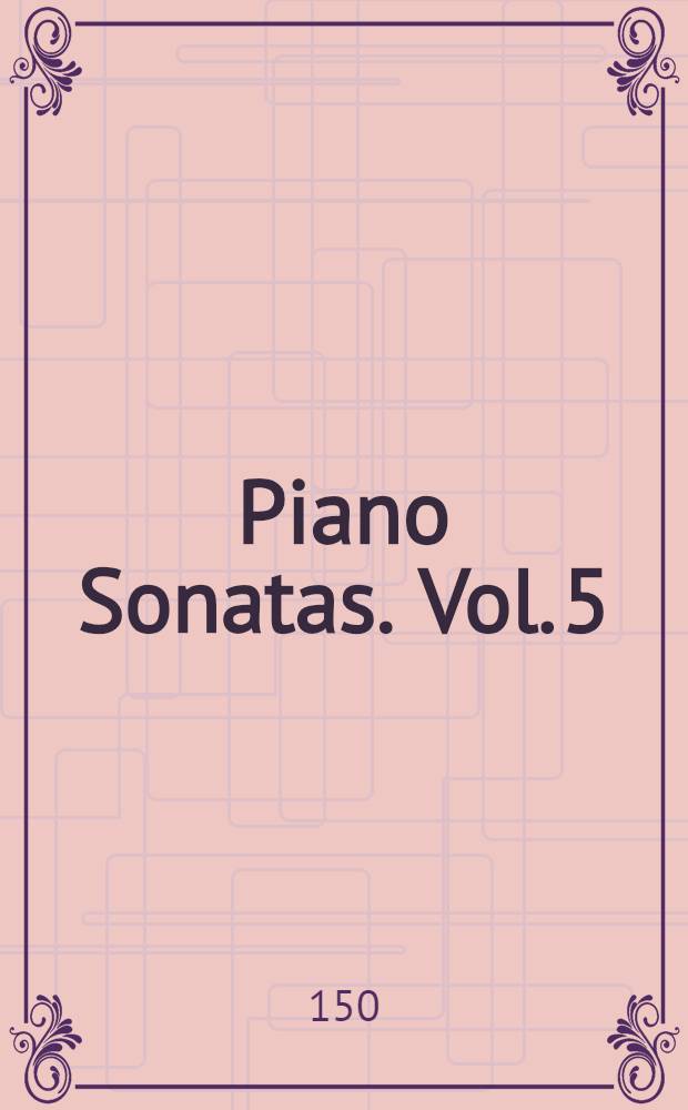 Piano Sonatas. Vol. 5 : op.31 (1-3)