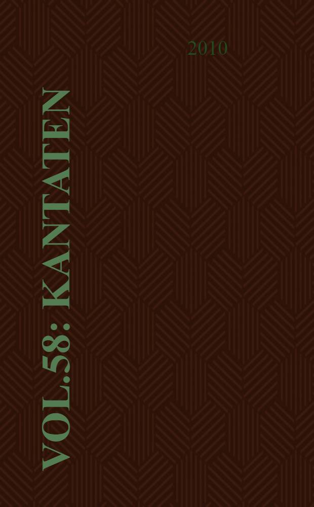 vol.58 : Kantaten