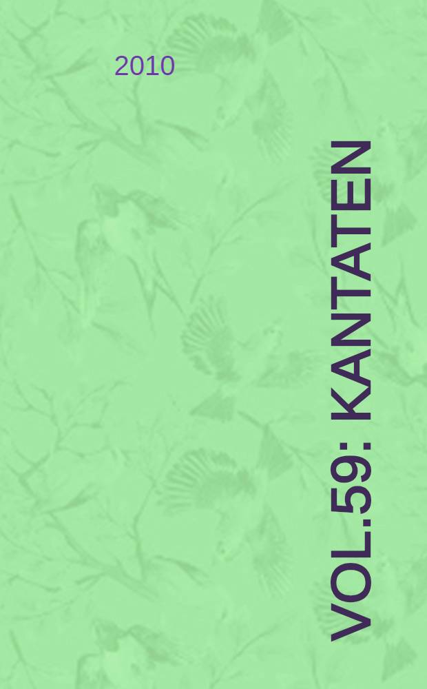 vol.59 : Kantaten